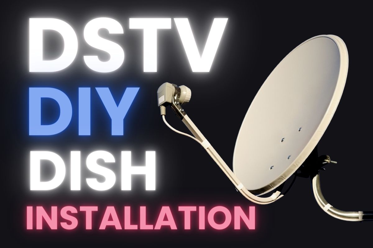 DIY DStv Dish Installation Guide (And When to Stop)